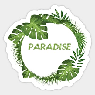 SEE YOU IN PARADISE Sticker